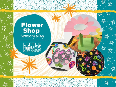 Kidcreate Studio - Fairfax Station. Flower Shop Sensory Play (18 Months - 6 Years)
