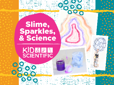 Slime, Sparkles, & Science Summer Camp (5-12 Years)